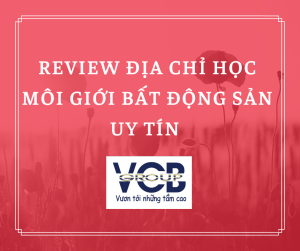 địa chỉ học môi giới bất động sản