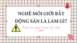 nghề môi giới bất động sản